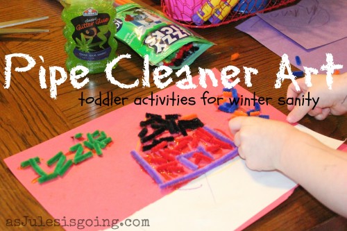 pipe cleaner art toddler activities for winter sanity